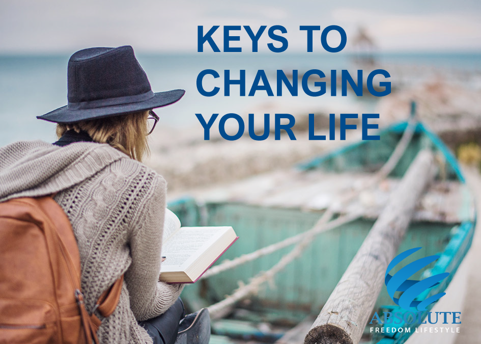 #8 KEYS TO CHANGING YOUR LIFE