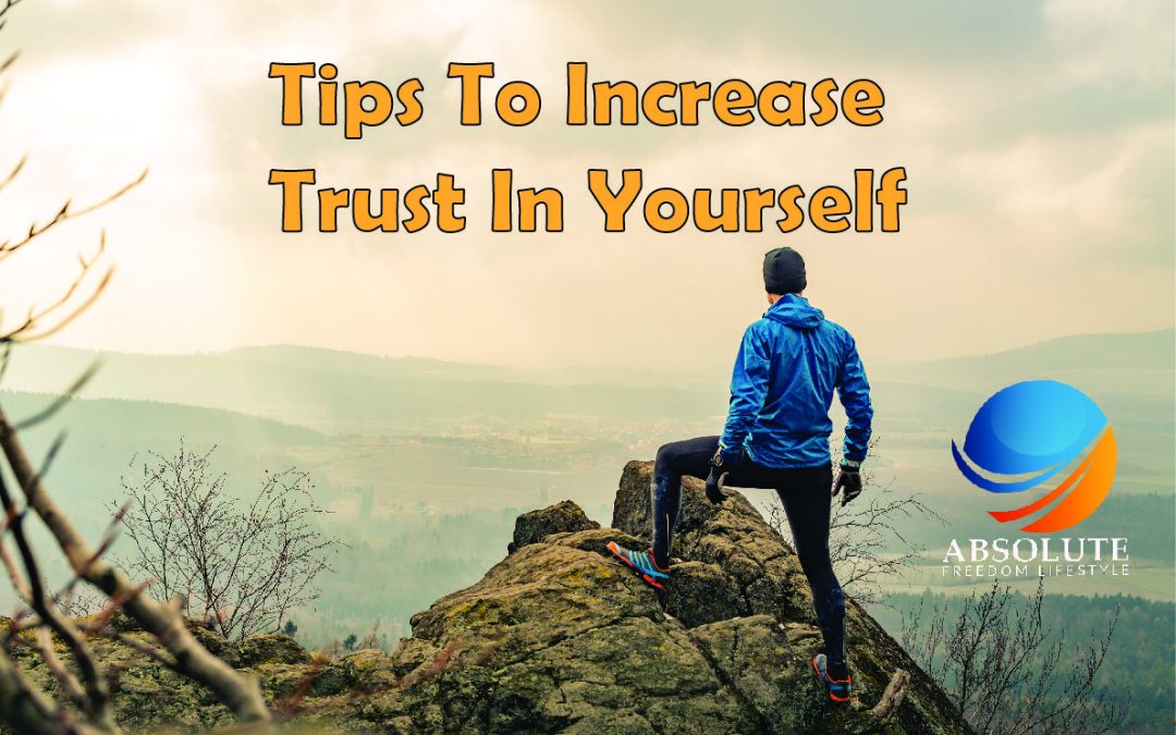 #11 Tips to Increase Trust in Yourself