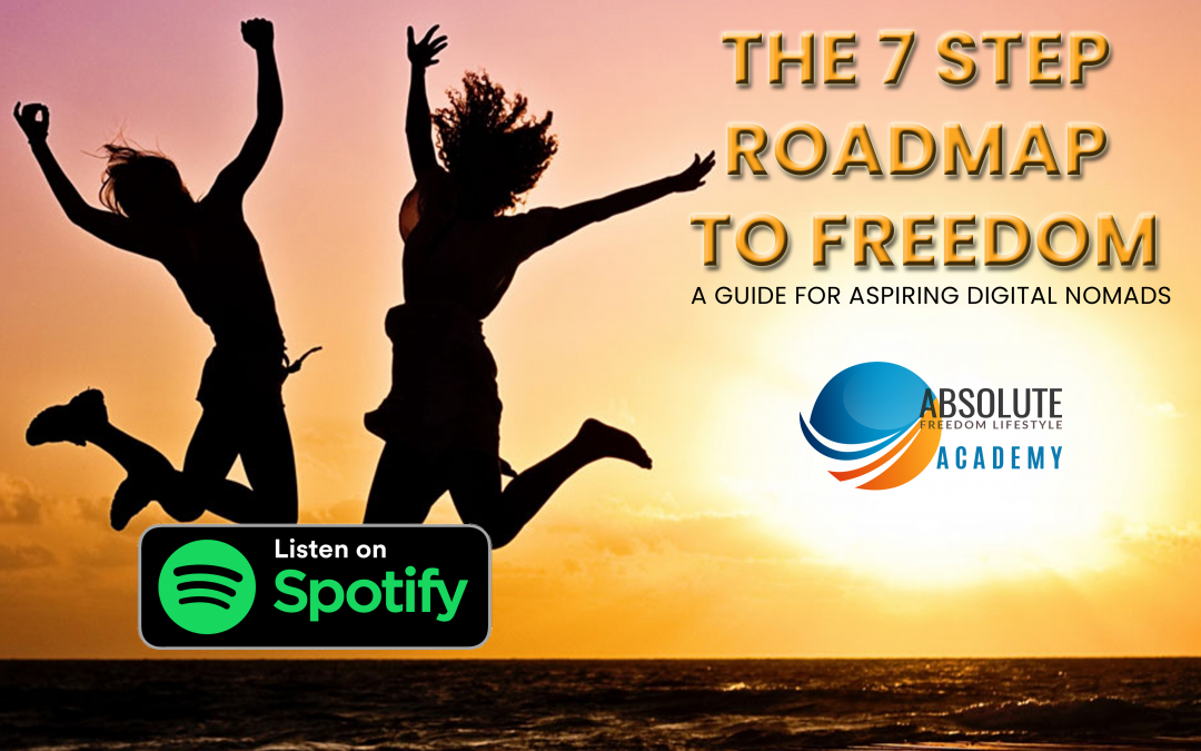 The 7 Step Roadmap to Freedom